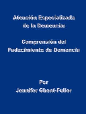 cover image of Atención Especializada de la Demencia